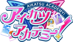 Aikatsu Academy!